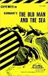 Hemingway's The Old Man and the Sea (Cliffs Notes)