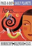 Aries Daily Planets Horoscope 2004 Calendar: March 21-April 20 (Page-A-Day Daily Planets Horoscope Calendars)-