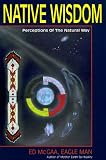 Image of Native Wisdom: Perceptions of the Natural Way