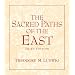 Sacred Paths of the East, The (3rd Edition)