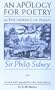 An Apology For Poetry (Or The Defence Of Poesy): Revised and Expanded Third Edition