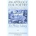 An Apology For Poetry (Or The Defence Of Poesy): Revised and Expanded Third Edition