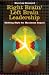 Right Brain/Left Brain Leadership: Shifting Style for Maximum Impact (Contemporary Psychology)