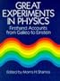 Great Experiments in Physics: Firsthand Accounts from Galileo to Einstein