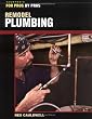 Remodel Plumbing (For Pros by Pros)