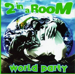 2 In A Room - Wiggle It Lyrics - Zortam Music