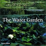 Revue Thames & Hudson  / The Water Garden: Styles, Designs, and Visions