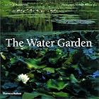 Click here to buy The Water Garden: Styles, Designs, and Visions by  George Plumptre and Hugh Palmer.