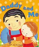Daddy and Me (A Lift-The-Flap Book)