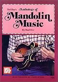 Mel Bay's Anthology of Mandolin Music