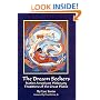 The Dream Seekers: Native American Visionary Traditions of the Great Plains (The Civilization of the American Indian Series , Vol 213)