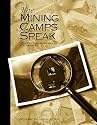 The Mining Camps Speak