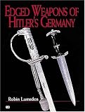 Edged Weapons of Hitler's Germany