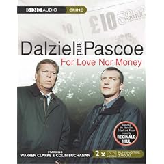"Dalziel and Pascoe": For Love Nor Money (BBC Audio Crime)