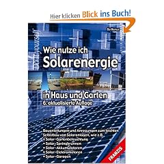 Wie nutze ich Solarenergie in Haus und Garten?