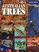 Australian Trees: Their Care and Repair