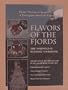 Flavors of the Fjords: The Norwegian Holiday Cookbook