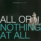 Click here to buy All or Nothing at All: The Dramatic Jimmy Scott by  Jimmy Scott .