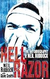 Hell Razor: The Autobiography of Neil Ruddock