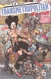 Transmetropolitan Vol. 9: The Cure