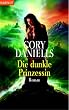 Die dunkle Prinzessin