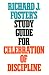 Richard J. Foster's Study Guide for "Celebration of Discipline"