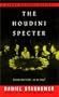 The Houdini Specter: A Harry Houdini Mystery (Harry Houdini Mysteries)