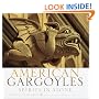 American Gargoyles: Spirits in Stone