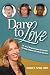 Books : Dare to Love
