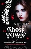 Ghost Town (Morganville Vampires)