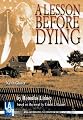 A Lesson Before Dying (Library Edition Audio CDs) (Audio Theatre Collection)
