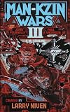 Man-Kzin Wars III