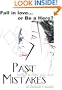 Past Mistakes - A Novella (The Oplura Chronicles)