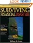 Surviving Financial Disasters: Bankruptcy, Foreclosure, Eviction, Auto Repossession, Excessive Debts and Much More