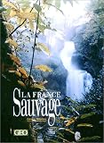 La France sauvage