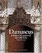 Damascus: Hidden Treasures of the Old City width=