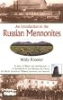 Introduction To The Russian Mennonites