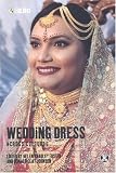 Wedding Dress across Cultures (Dress, Body, Culture)