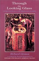 Through the Looking Glass (Seminars in Psychological Astrology)