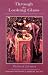 Book Through the Looking Glass: A Search for the Self in the Mirror of Relationships (Seminars in Psychological Astrology, Vol 5)