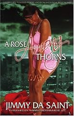 A Rose Among Thorns