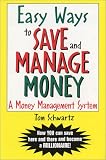 Easy Ways to Save and Manage Money