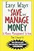 Easy Ways to Save and Manage Money