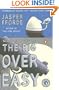 The Big Over Easy: A Nursery Crime