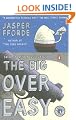 The Big Over Easy: A Nursery Crime