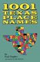 1001 Texas Place Names