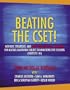 Beating the CSET! Methods, Strategies, and Multiple Subjects Content for Beating the California Subject Examinations for Teachers (Subtests I-III)