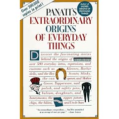 Panati's Extraordinary Origins of Everyday Things