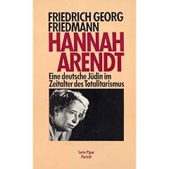 Hannah Arendt. Eine deutsche J�din im Zeitalter des Totalitarismus
