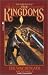 The Way Beneath: Kingdoms, Book 3